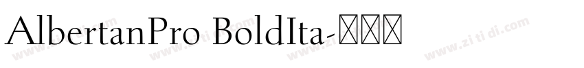 AlbertanPro BoldIta字体转换